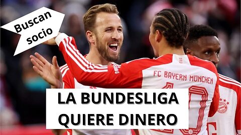 La BUNDESLIGA quiere VENDER sus derechos televisivos FUTUROS