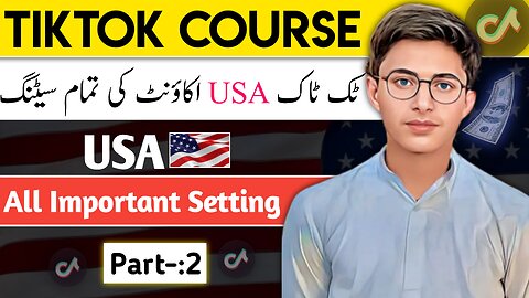 TikTok USA Account All Important Settings || TikTok USA Account Views Problem || Part-:2