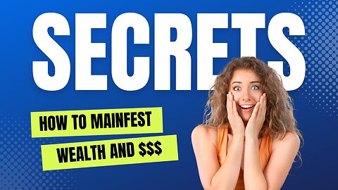 SECRETS THE 1% DO MANIFEST WEALTH!