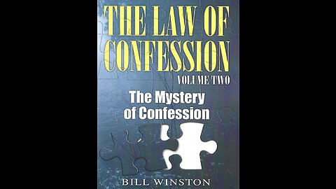 Law of Confession: Volume #2 (2/4)