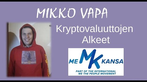 Me Kansa Nivala - Mikko Vapa - Kryptotiimi