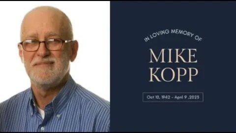 Memorial for Mike A. Kopp (1942 - 2023) | Faithful Prayer Warrior