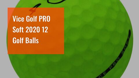 Vice Golf PRO Soft 2020 Features: 3-Piece cast Urethane, Soft Feel, high Ball...