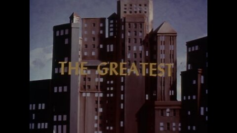 Davey and Goliath - "The Greatest"