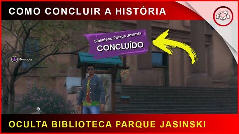 Saints Row, Como concluir a história oculta, Biblioteca Parque Jasinski | super dica