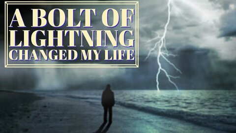 Near Death Experience: I Was Struck By Lightning And Jesus Showed Me The Future