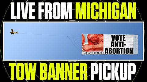 Pro-life tow banner gets picked up in Michigan