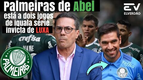 PALMEIRAS PODE SE IQUALAR SÉRIA INVICTA DE VANDERLEI LUXEMBURGU EM 2020 #palmeiras#abelferreira