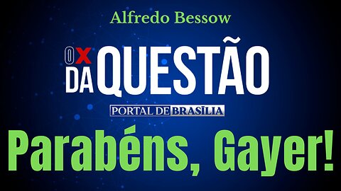 Parabéns, Gayer!