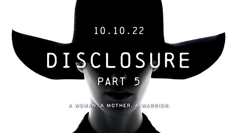 Disclosure Part 5 Available For Free On UNIFYD TV - Trailer