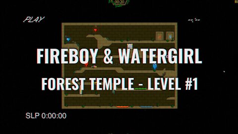 Fireboy and Watergirl - Walkthrough: Forest Temple Level #1