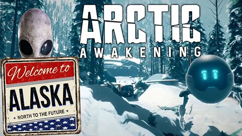 Arctic Awakening - Lost in Alaska