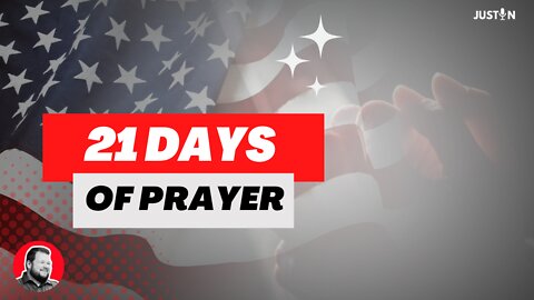 21 Days of Prayer (Day 4)