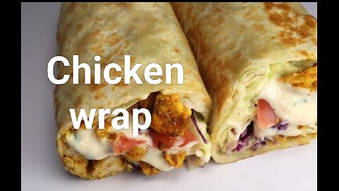 Chicken Wrap Quick And Easy Recipe