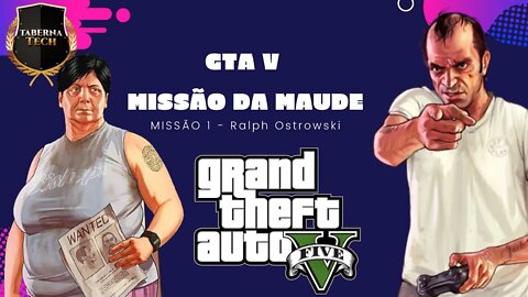 GTA V Missões da Maude - 1