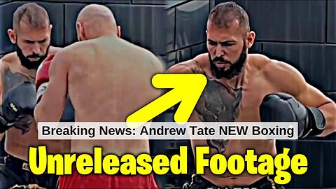 Latest News: Andrew Tate NEW Boxing Footage UNRELEASED