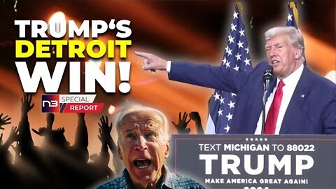 TRUMP'S DETROIT SURPRISE RALLIES THE HEART OF MICHIGAN