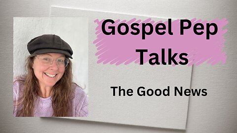 What is the Gospel?