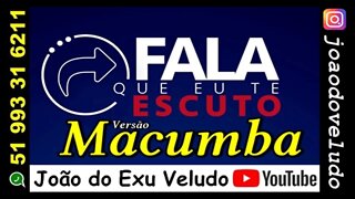 Fala que eu te escuto VERSÃO macumba