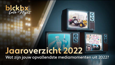 Tweede Kerstdag: blckbx late night jaaroverzicht! Wat viel jou op in 2022?