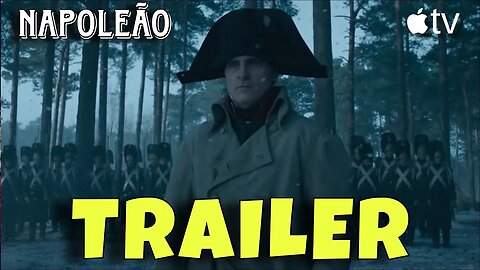 Trailer Dublado - Napoleão