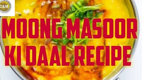 #Moong Masoor ki Daal Recipe #Recipe