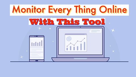 This Tool can make you Monitor Everything on the Internet