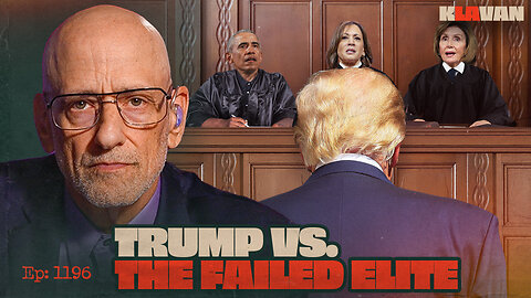 Trump Vs. The Failed Elite | Ep. 1196