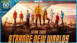 STAR TREK: STRANGE NEW WORLDS - Trailer (Legendado)