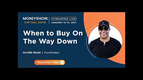 Oliver Velez | When to Buy on the Way Down