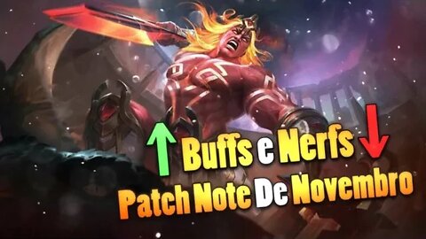 EXPLICANDO O PATCH NOTES NOVEMBRO 2020 • BUFFS E NERFS | Mobile Legends