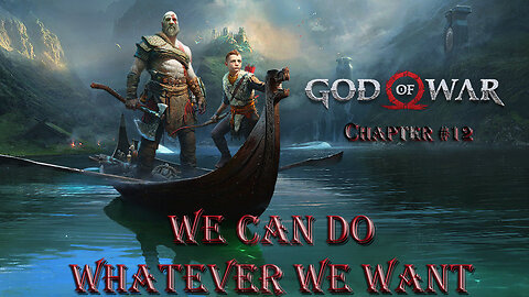 God of War #12 – We Can Do Whatever We Want