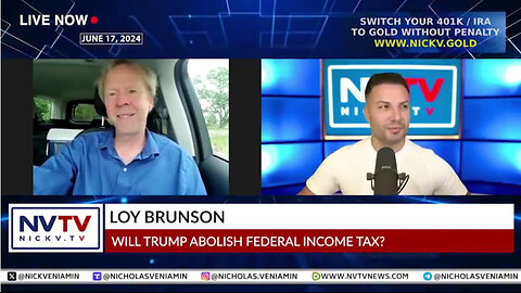 Loy Brunson Discusses Will Trump Abolish Federal Income Tax with Nicholas Veniamin