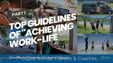 Top Guidelines Of "Achieving Work-Life Balance as a Digital Nomad: Tips and Strategies for Succ...