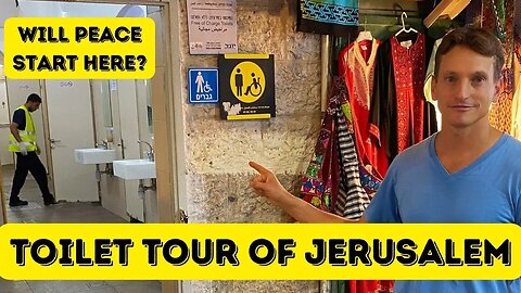 TOILET TOUR of Jerusalem – Ancient, Holy and Public Toilets – History + Toilet Blessing (no joke)