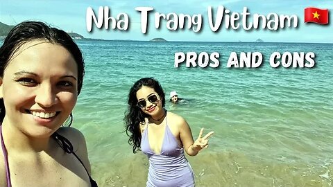 Living In Nha Trang Vietnam 🇻🇳 Pros And Cons