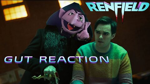 RENFIELD Trailer - Gut Reaction