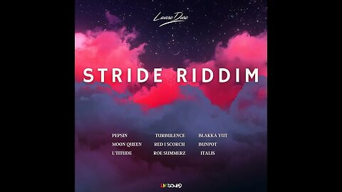 STRIDE RIDDIM 1 MIX BY DJ FRUITS 2023 [promo mix]