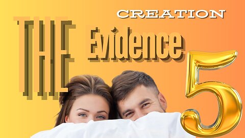 Creation In Symphony The Evidence Part 5 with Dr. Carl Baugh