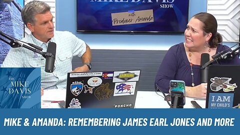 Mike Davis and Producer Amanda Remembering James Earl Jones and More