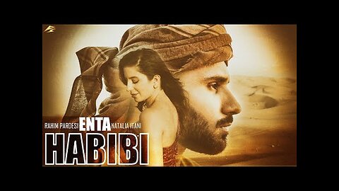 ENTA HABIBI | Rahim Pardesi ft Natalia Itani ( OFFICIAL SONG ) | PS Records