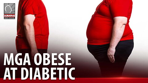 Pagdami ng mga obese at diabetic na Pilipino, ikinabahala ng mga eksperto