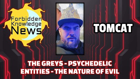 The Greys - Psychedelic Entities - The Nature of Evil | Tomcat