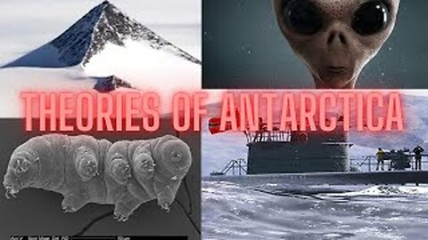 Theories of Antarctica