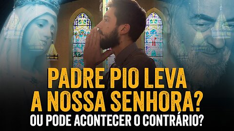 Pecador Conduzido ao Padre Pio por Nossa Senhora e o Menino Jesus