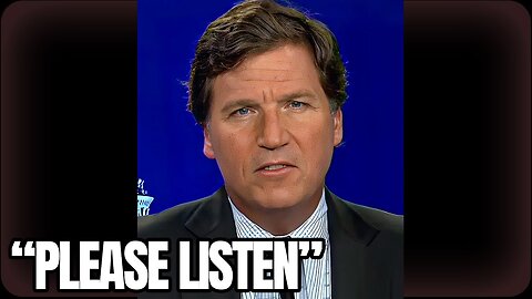 4 Minutes Ago- Tucker Carlson Shared FINAL Message To America