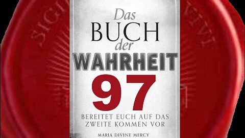 Warnbotschaft an die Führer der Welt - (Buch der Wahrheit Nr 97)