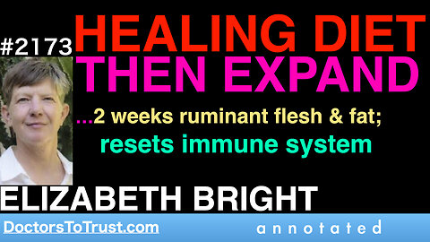 ELIZABETH BRIGHT c5 | THEN EXPAND …2 weeks ruminant flesh & fat; resets immune system