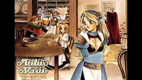 Atelier Marie: The Alchemist in Salburg (Original Playstation 1 Version) Original Soundtrack - Let’s Go See a Rainbow