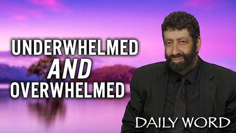 Underwhelmed and Overwhelmed | Jonathan Cahn Sermon